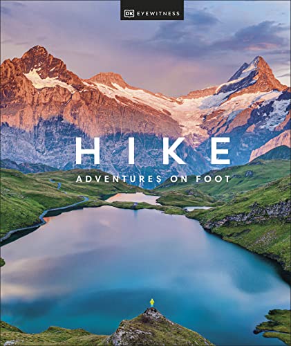 Hike: Adventures on Foot von DK